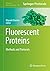 Fluorescent Proteins: Methods and Protocols (Methods in Molecular Biology Book 2564)