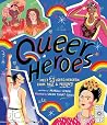 Queer Heroes: Mee...