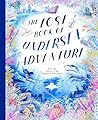 The Lost Book of Undersea Adventure (The Unknown Adventurer)