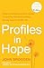 Profiles in Hope