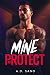 Mine To Protect