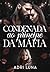 CONDENADA AO PRÍNCIPE DA MÁFIA