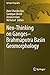 Neo-Thinking on Ganges-Brahmaputra Basin Geomorphology (Springer Geography)
