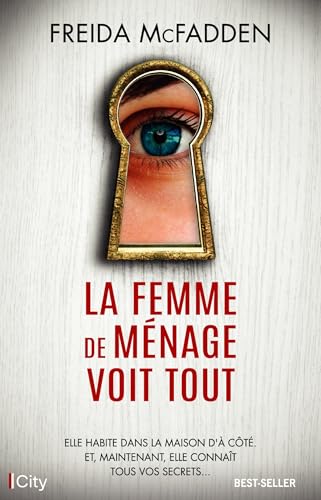 La femme de ménage voit tout (Kindle Edition)