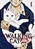 The Walking Cat, vol. 1 (The Walking Cat, #1)