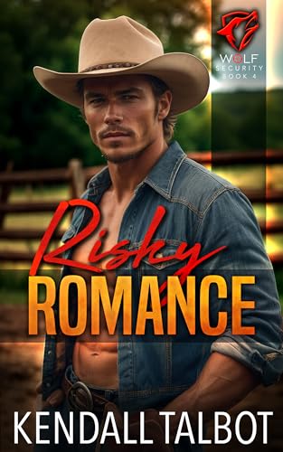 Risky Romance (Wolf Security #4)