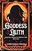 Goddess Lilith by Chronicle Press