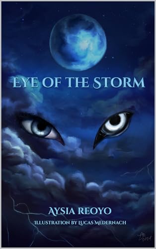 Eye of the Storm (The Flames of Ruin, #1)