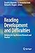 Reading Development and Difficulties by David A. Kilpatrick