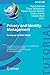 Privacy and Identity Manage...