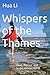 Whispers of the Thames: Lov...
