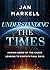 Understanding the Times: Ma...