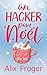Un Hacker pour Noël: Romanc...