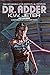 Dr. Adder by K.W. Jeter Dr. Adder by K.W. Jeter
