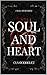 SOUL AND HEART