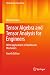 Tensor Algebra and Tensor Analysis for Engineers by Mikhail Itskov
