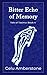 Bitter Echo of Memory (Tale...