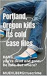 URBAN CRUEL / TRUE CRIME Portland