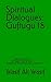 Spiritual Dialogues: Guftug...