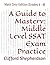 A Guide to Mastery: Middle Level SSAT Exam Practice: Math Only Edition (Grades 6 - 8)