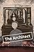 The Architect by Olga Cunha The Architect by Olga Cunha