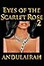 Eyes Of The Scarlet Rose 2 by Andulairah .