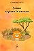Simon explore la savane (Me...