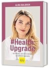 #Health Upgrade: ...