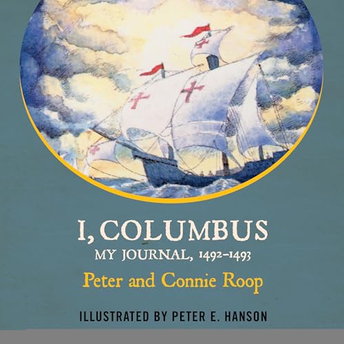 I Columbus: My Journal 1492-1493
