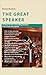 The Great Speaker: Or How T...