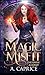 Magic Misfit: A Reverse Har...