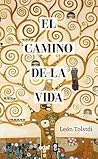 El camino de la vida