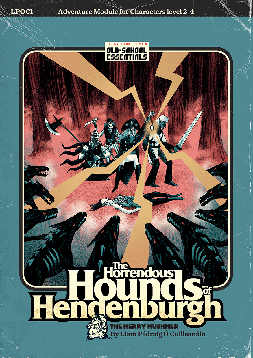 The Horrendous Hounds of Hendenburgh (Paperback)