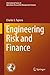 Engineering Risk and Financ...