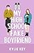 My High School Fake Boyfrie...