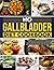 No Gallbladder Diet Cookboo...