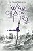A War Of Chaos And Fury - Part 2 (The Levanthria Series)