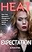 Heat Expectation (Queenie's...