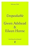 Unspeakable: Stories of Survival and Transformation After Trauma – 'Profoundly moving' Siri Hustvedt Unspeakable: Stories of Survival and Transformation After Trauma – 'Profoundly moving' Siri Hustvedt
