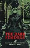 The Dark Feminine...