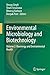 Environmental Microbiology and Biotechnology: Volume 2: Bioenergy and Environmental Health