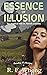 Essence of Illusion (Paradi...