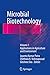 Microbial Biotechnology: Volume 1. Applications in Agriculture and Environment