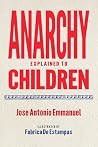 Anarchy Explained...