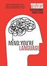 Mind You're Language