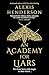 An Academy for Liars