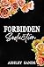 Forbidden Seduction (Forbidden Romance Book 6)