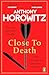 Close to Death (Hawthorne #5)