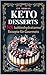 KETO-DESSERTS 88-kohlenhydr...