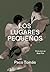 Los lugares pequeños (Spanish Edition)